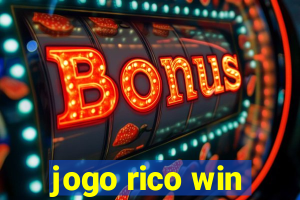 jogo rico win
